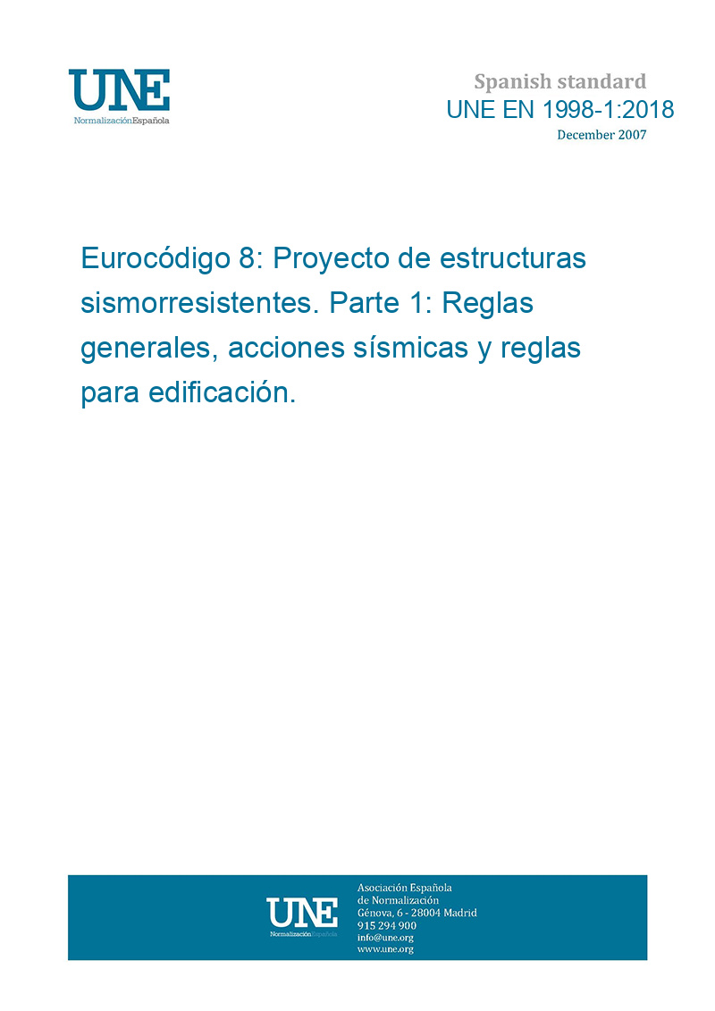 UNE EN 1998-1:2018 Eurocode 8: Design Of Structures For Earthquake ...