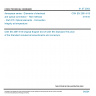 CSN EN 2591-615 - Aerospace series - Elements of electrical and optical connection - Test methods - Part 615: Optical elements - Connection integrity at temperature