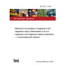 BS 3907-2:1966 Methods for the analysis of magnesium and magnesium alloys Determination of iron in magnesium and magnesium alloys (photometric - 1:10-phenanthroline method)