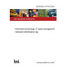 BS ISO/IEC 19770-6:2024 Information technology. IT asset management Hardware identification tag