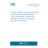 UNE EN ISO 17491-4:2024 Protective clothing - Test methods for clothing providing protection against chemicals - Part 4: Determination of resistance to penetration by a spray of liquid (spray test) (ISO 17491-4:2024)