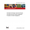 BS ISO/IEC 27035-1:2016 Information technology. Security techniques. Information security incident management Principles of incident management