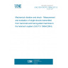 UNE CEN ISO/TS 15694:2013 EX Mechanical vibration and shock - Measurement and evaluation of single shocks transmitted from hand-held and hand-guided machines to the hand-arm system (ISO/TS 15694:2004)