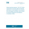 UNE EN 60601-2-45:2011/A2:2024 Medical electrical equipment - Part 2-45: Particular requirements for the basic safety and essential performance of mammographic X-ray equipment and mammographic stereotactic devices (Endorsed by Asociación Española de Normalización in November of 2024.)