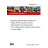 24/30499539 DC BS EN IEC 62037-4/AMD1 Amendment 1. Passive RF and microwave devices, intermodulation level measurement Part 4. Measurement of passive intermodulation in coaxial cables