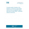 UNE 83969:2017 EX Concrete durability. Evaluation of the expansion of mortar bars using potential reactive binders and aggregates against alkali-silica and alkali-silicate . Accelerated method of mortar bars.