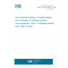 UNE EN ISO 18563-3:2024 Non-destructive testing - Characterization and verification of ultrasonic phased array equipment - Part 3: Complete systems (ISO 18563-3:2024)