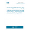 UNE EN 61753-059-2:2013 Fibre optic interconnecting devices and passive components - Performance standard - Part 059-2: Single-mode fibre plug-receptacle style optical limiter for category C - Controlled environment (Endorsed by AENOR in August of 2013.)