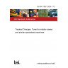 BS ISO 10571:2024 - TC Tracked Changes. Tyres for mobile cranes and similar specialized machines