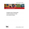 BS EN 2349-310:2006 Aerospace series. Requirements and test procedures for relays and contactors Rupture