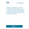 UNE EN ISO 4259-5:2024 Petroleum and related products - Precision of measurement methods and results - Part 5: Statistical assessment of agreement between two different measurement methods that claim to measure the same property (ISO 4259-5:2023, Corrected version 2024-03)