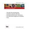 BS EN 61300-3-11:1997 Fibre optic interconnecting devices and passive components. Basic test and measurement procedures. Examinations and measurements Engagement and separation forces