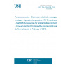 UNE EN 4165-026:2018 Aerospace series - Connector, electrical, rectangular, modular - Operating temperature 175 °C continuous - Part 026: Accessories for single module connector - Product standard (Endorsed by Asociación Española de Normalización in February of 2019.)