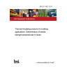 BS EN 1607:2013 Thermal insulating products for building applications. Determination of tensile strength perpendicular to faces